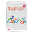 Türk Eğitim Sistemi ve Okul Yönetimi Pegem Akademi