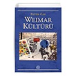Weimar Kültürü Peter Gay İletişim Yayıncılık
