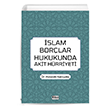 İslam Borçlar Hukukunda Akit Hürriyeti Kitap Dünyası
