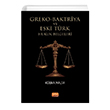 Greko-Baktriya ve Eski Trk Hukuk Belgeleri Nobel Bilimsel Eserler