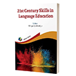 21st Century Skills in Language Education Eiten Kitap