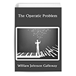 The Operatic Problem Platanus Publishing