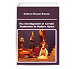 The Development of Certain Tendencies in Modern Opera Platanus Publishing