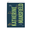 Toplu Öyküler Katherine Mansfield (Ciltli) Everest Yayınları