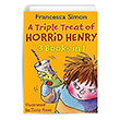 A Triple Treat of Horrid Henry Orion Books