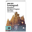 Leningrad: Kuatlm Bir ehrin Trajedisi 1941 - 1944 VakfBank Kltr Yaynlar