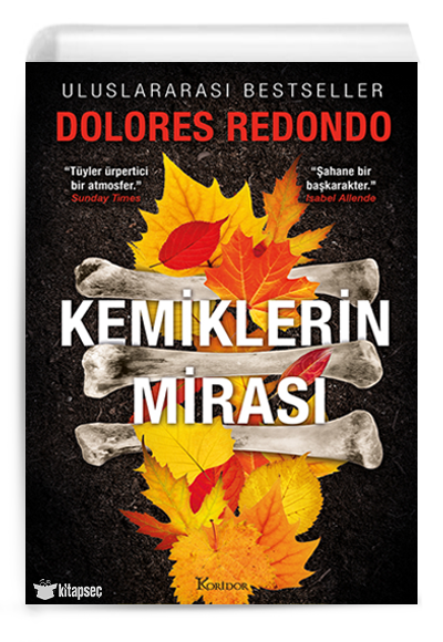 Kemiklerin Mirası 2. Kitap Dolores Redondo Koridor Yayıncılık