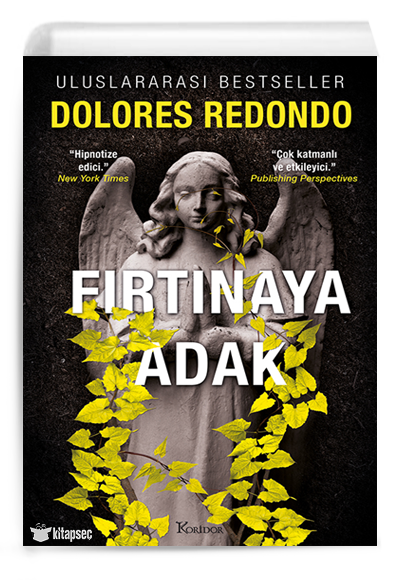 Fırtınaya Adak 3. Kitap Dolores Redondo Koridor Yayıncılık