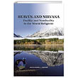 Heaven and Nirvana Duality and Nonduality in the World Religions Nobel Akademi Yayınları