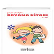 Çocuklar İçin Boyama Kitabı 3+ Yaş İstanbul Tasarım Yayınları