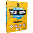 8. Sınıf 1. Dönem Matematik Sistematik Soru Bankası Sistematik Yayınları