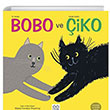 Ev Kedisi Bobo ve Sokak Kedisi iko 1001 iek Kitaplar