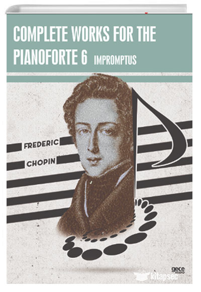Complete Works For The Pianoforte 6 Gece Kitaplığı