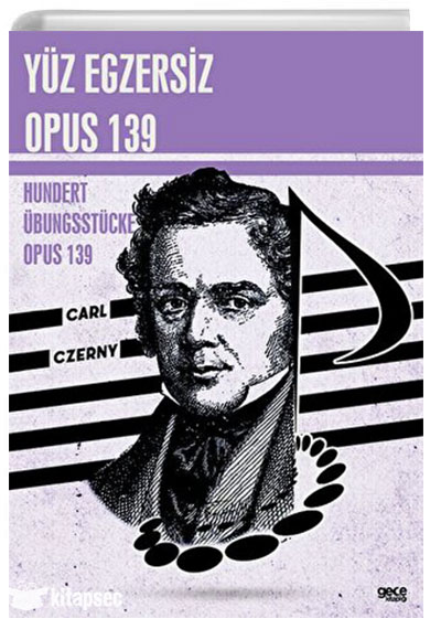 Yüz Egzersiz Opus 139 Gece Kitaplığı