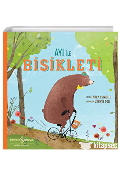 Ayı ile Bisikleti İş Bankası Kültür Yayınları