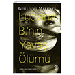 Lucana B.nin Yava lm Sia Kitap
