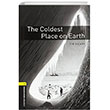OBWL Level 1 The Coldest Place on Earth Audio Pack Oxford University Press