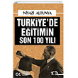 Trkiyede Eitimin Son 100 Yl Cumhuriyet Kitaplar