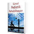 Gncel Pediatrik Rehabilitasyon stanbul Tp Kitabevi