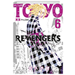 Tokyo Revengers 6. Cilt Gerekli eyler Yaynclk