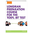 Longman Preparation Course for the TOEFL IBT Test Pearson Education Limited