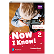 Now I Know 2 Student`s Book with Online Practice  Pearson Education Limited