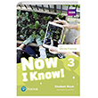 Now I Know 3 Student`s Book with Online Practice  Pearson Education Limited