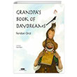 Grandpas Book Of Day Dreams Yapı Kredi Yayınları