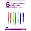 Longman Academic Writing Series 5: Student`s Book  Pearson Education Limited