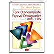 Trk Ekonomisinde Yapsal Dnmler 1980-1995 Turhan Kitabevi