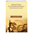 Principles of International Financial Law  Dora Basm Yayn