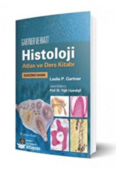 Gartner ve Hiatt Histoloji Atlas ve Ders Kitabı İstanbul Tıp Kitabevi