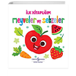 Meyveler ve Sebzeler - lk Kitaplm  Bankas Kltr Yaynlar