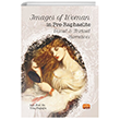 Images of Woman in Pre-Raphaelite Visual and Textual Narratives Nobel Bilimsel Eserler