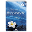 Ho Oponopono - Hawaii Affetme Riteli Pegasus Yaynlar