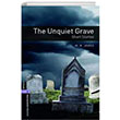 OBWL Level 4 The Unquiet Grave Short Stories Oxford University Press