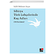 Sibirya Türk Lehçelerinde Kuş Adları (Dil İncelemesi) Kesit Yayınları