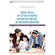 Social Skills Of Gifted Students Within The Context Of Inclusive Education Nobel Akademik Yaynclk