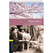 OBWL Level 1: Hachiko (Japan`s Most Faithful Dog) audio pack Oxford University Press