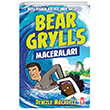 Denizle Mücadele - Bear Grylls Maceraları Timaş Çocuk