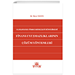 Uluslararası Finans Merkezleri Bünyesindeki Finans Uyuşmazlıklarının Çözüm Yöntemleri Yetkin Yayınları