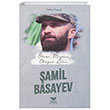 Ölüme Meydan Okuyan Lider Şamil Basayev Yüksel Yayıncılık