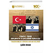 Türkiye-İsrail Diplomatik İlişkilerinin Kuruluşu Altınbaş Üniversitesi Yayınları