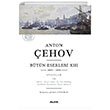 Anton Çehov Bütün Eserleri XIII: 1895-1902 Alfa Yayınları