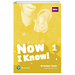 Now I Know! 1 Grammar Book Pearson Education Limited