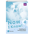 Now I Know! 4 Speaking and Vocabulary Book Pearson Education Limited