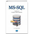 MS-SQL ile Veritaban ve Veritaban Ynetim Sistemleri Nobel Akademik Yaynclk