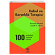 Kabul ve Kararllk Terapisi 100 Anahtar Kavram ve Teknik Litera Yaynclk