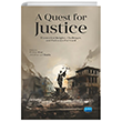 A Quest for Justice - Theoretical Insights, Challenges, and Pathways Forward Nobel Bilimsel Eserler
