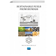 Sustainable Fuels From Biomass Nobel Akademik Yaynclk